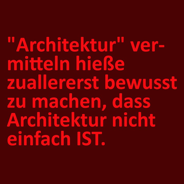 Unvermittelte Architektur